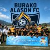 Burako Alason FC Duduki Puncak klasmen di Grup A. Nurmaya Supit : Kami Masih Fokus Laga Berikut Agar Lebih Tampil Maksimal