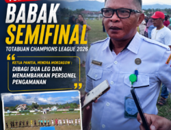 Babak Semin Final TCL 2026, Ketua Panitia Hendra Mokoagow : Dibagi Dua Leg dan Menambahkan Personel Pengamanan