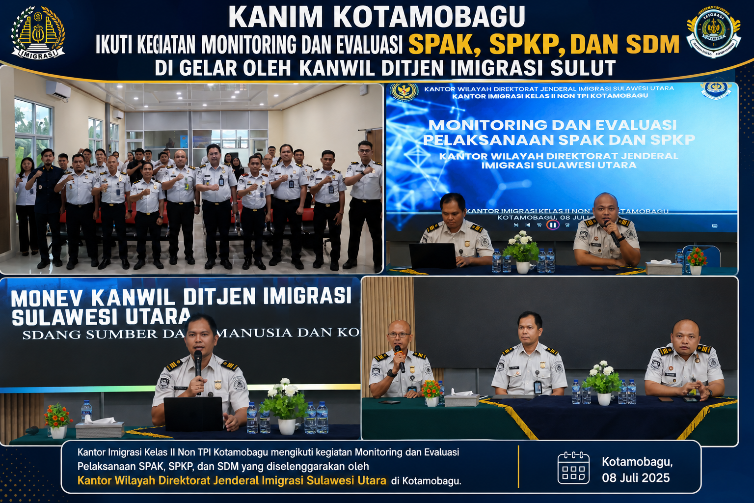 Kanim Kotamobagu Ikuti Kegiatan Monitoring dan Evaluasi SPAK, SPKP, dan SDM di Gelar Oleh Kanwil Ditjen Imigrasi Sulut. (Foto: Dok)