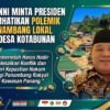 KANNI Minta Presiden Perhatikan Polemik Para Penambang Lokal di Kawasan Panang Desa Kotabunan