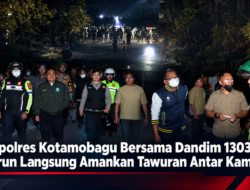 Kapolres Kotamobagu Bersama Dandim 1303/BM Turun Langsung Amankan Tawuran Antar Kampung